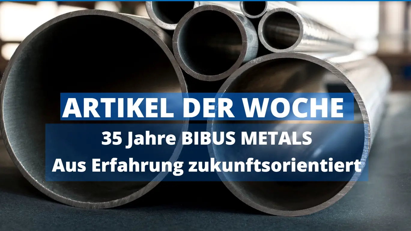 edelstahlaktuell_35-jahre-bibus-metals-aus-erfahrung-zukunftsorientiert